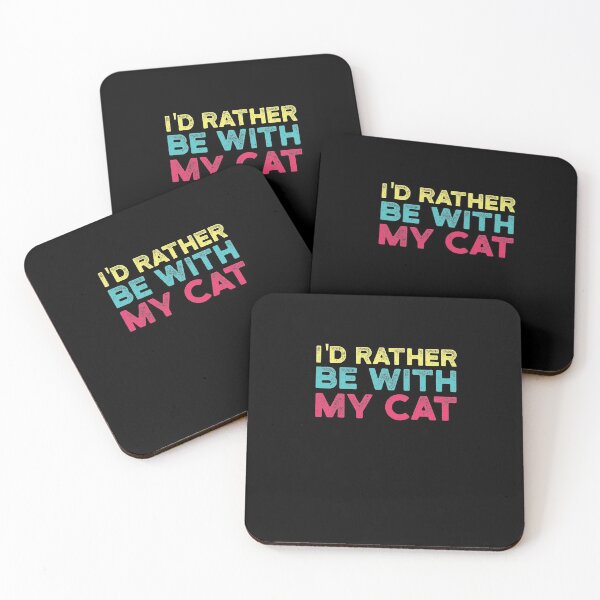 Item preview, I'd Rather be with My Cat , Gift for Cat Mom or Cat Dad designed and sold by CodingForTech.