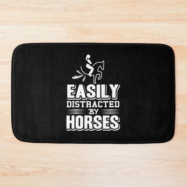 Item preview, Easily distracted by Horses - Dressage designed and sold by NeXore.