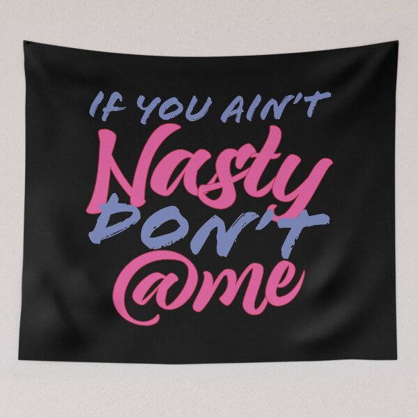 Item preview, If you aint nasty dont at me - Light Purple and Pink designed and sold by LookFrog.