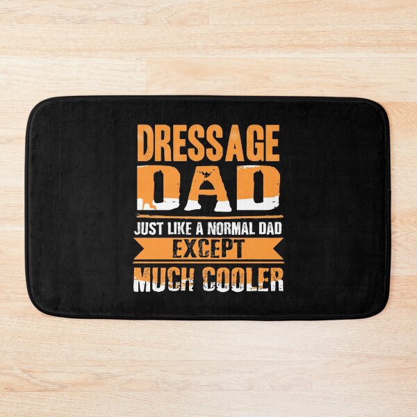 Item preview, Dressage Dad Cooler than a normal Dad - Horse designed and sold by NeXore.