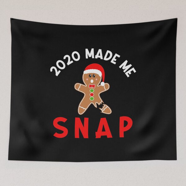 Item preview, 2020 Made Me Snap / Christmas Holiday Gingerbread Man Saying design designed and sold by CreatedByHeidi.