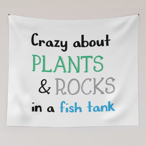 Item preview, Crazy about plants and rock in a fish tank - Aquascaping Quotes - Black designed and sold by LookFrog.