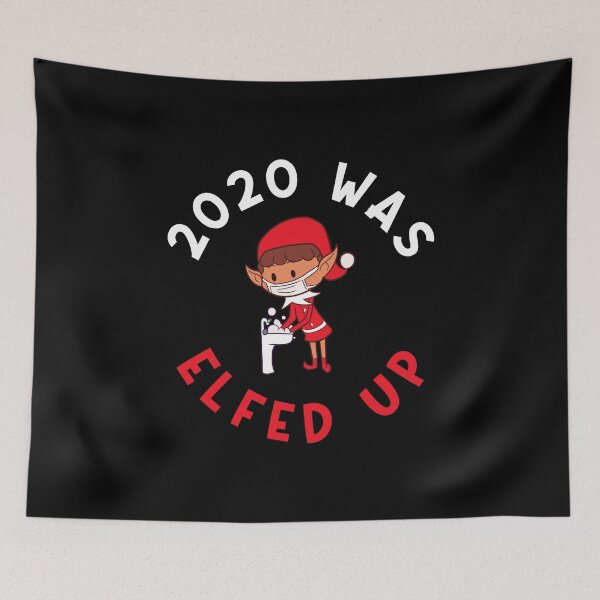 Item preview, 2020 Elfed Up / Christmas Holiday Saying Elf Mask Design design designed and sold by CreatedByHeidi.