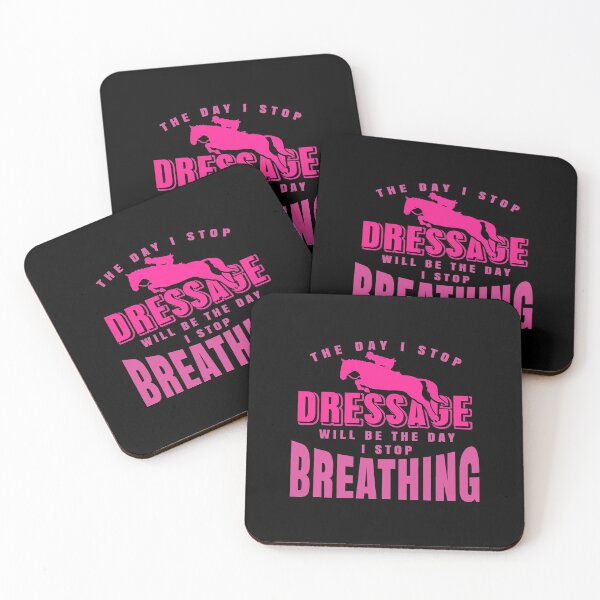 Item preview, Day I stop Dressage is the day I stop breathing designed and sold by NeXore.