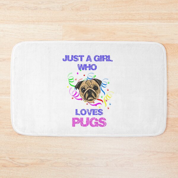 Item preview, Just a Girl Who Loves Pugs designed and sold by TeeStoreMeStore.