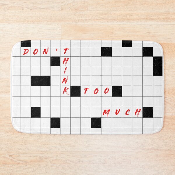 Item preview, Dont Think Too Much Crossword designed and sold by Gevover.