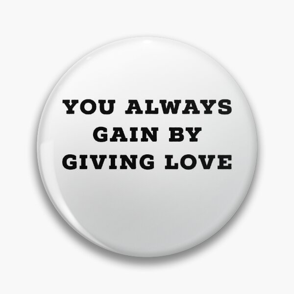 Item preview, You always gain by giving love (white) designed and sold by cute105.