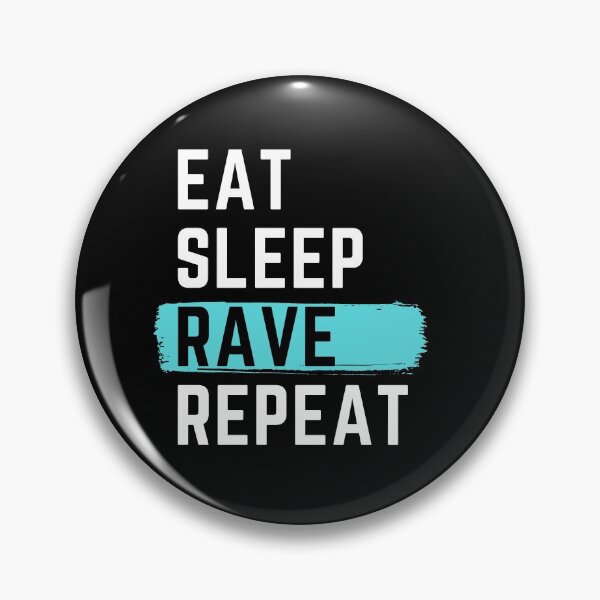 Item preview, Eat Sleep Rave Repeat designed and sold by m95sim.