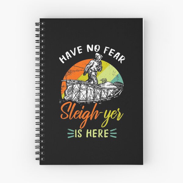 Item preview, Have no fear Sleigh yes is here designed and sold by NeXore.