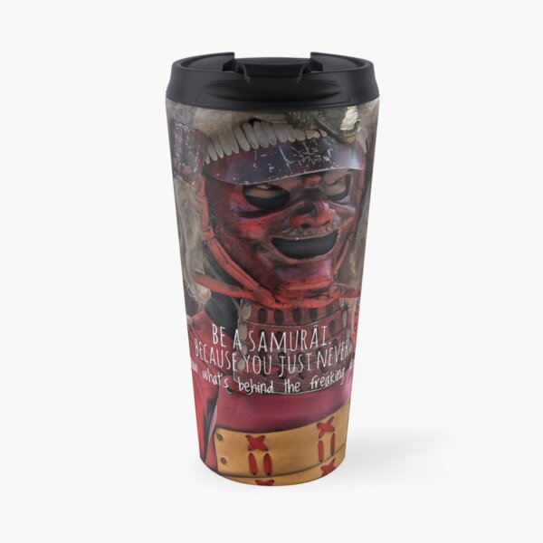 BE A SAMURAI Travel Mug