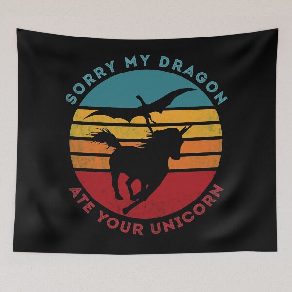 Item preview, Dragons and Unicorns - Sorry My Dragon Ate Your Unicorn designed and sold by Coder-T.