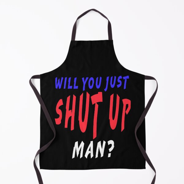 Item preview, Will you just shut up man? Biden Trump debate 2020 designed and sold by AllLeftSides42.