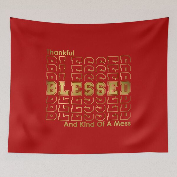 Item preview, Thankful Blessed And Kind Of a Mess | Retro Red Gold designed and sold by 4wordsmovement.