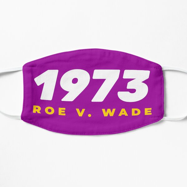 Roe V. Wade Mask