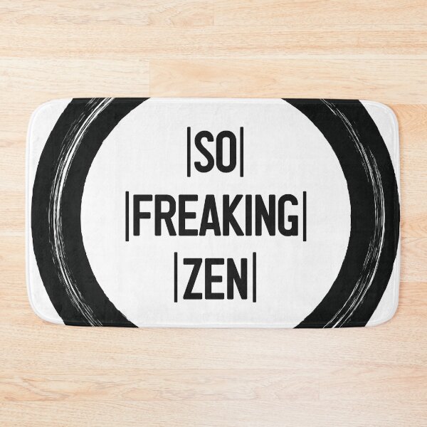 Item preview, So Freaking Zen designed and sold by KimVanG.