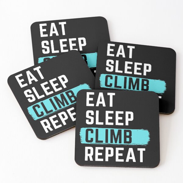Item preview, Eat Sleep Climb Repeat designed and sold by m95sim.