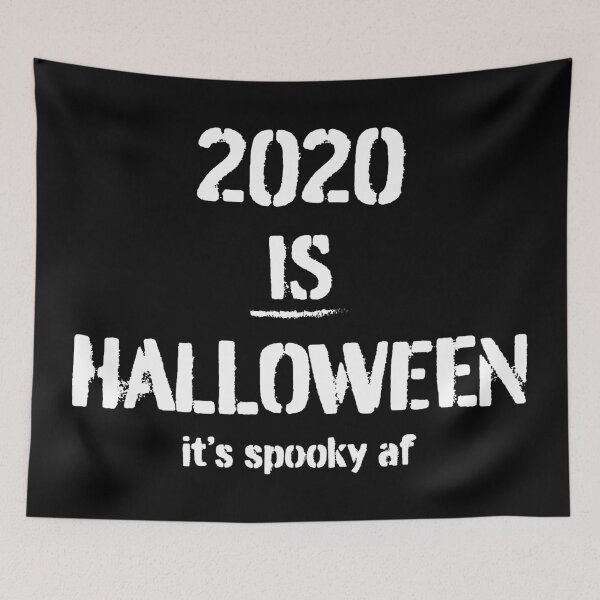 Item preview, 2020 is Halloween it's spooky af - no costume this year, last minute costume designed and sold by LookFrog.