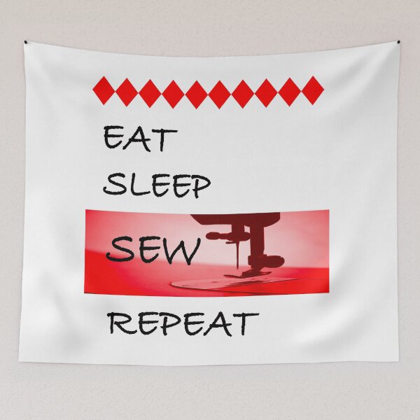 Item preview, Eat, Sleep, Sew, Repeat designed and sold by EdwardMonet.