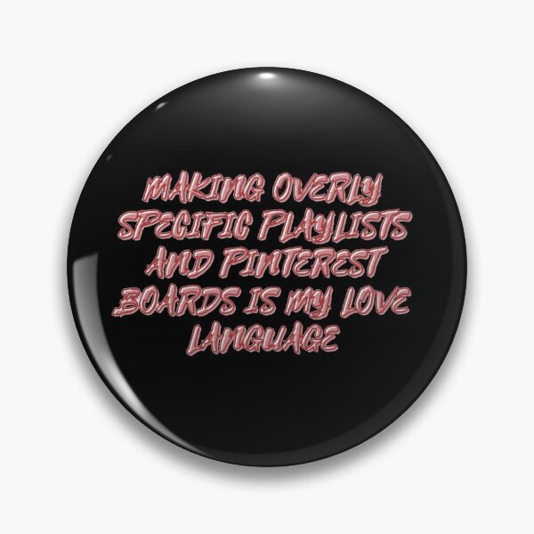 Item preview, Playlists and aesthetic boards are my love language designed and sold by daphhne.