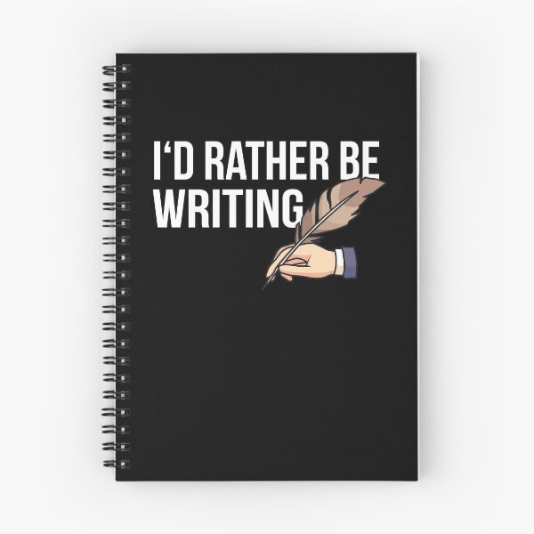 Item preview, I'd Rather be Writing designed and sold by shirtystar.