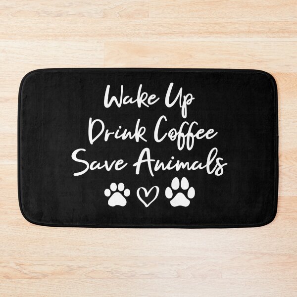 Item preview, Wake Up Drink Coffee Save Animals, funny vet, funny vet tech, veterinarian designed and sold by AAMDesigns.