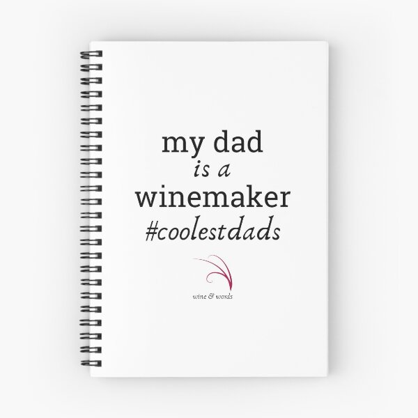 Item preview, Wine quote coolestdads my dad is a winemaker designed and sold by wineandwords.