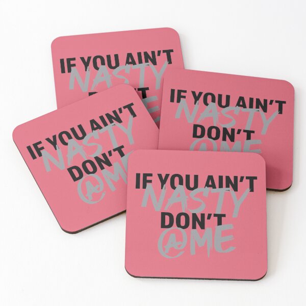 Item preview, If you aint nasty dont at me Grey - White - Black designed and sold by LookFrog.