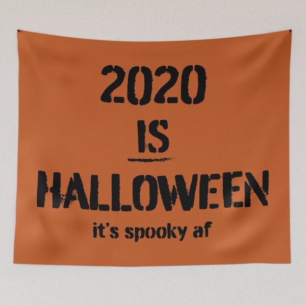 Item preview, 2020 is Halloween it's spooky af - no costume this year, last minute costume designed and sold by LookFrog.