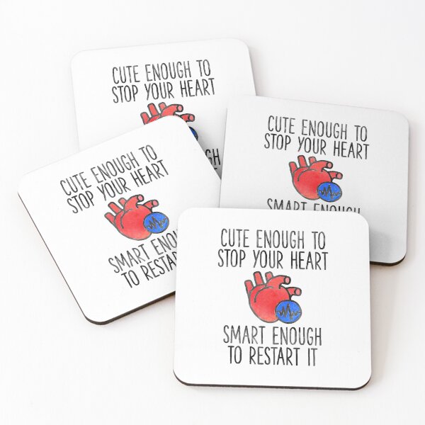 Item preview, Cute Enough To Stop Your Heart Smart Enough To Restart Medical Nurse designed and sold by sharedipmemes.