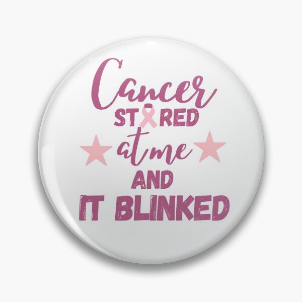 Item preview, Cancer stared at me and it blinked - pink script designed and sold by Achidesign.