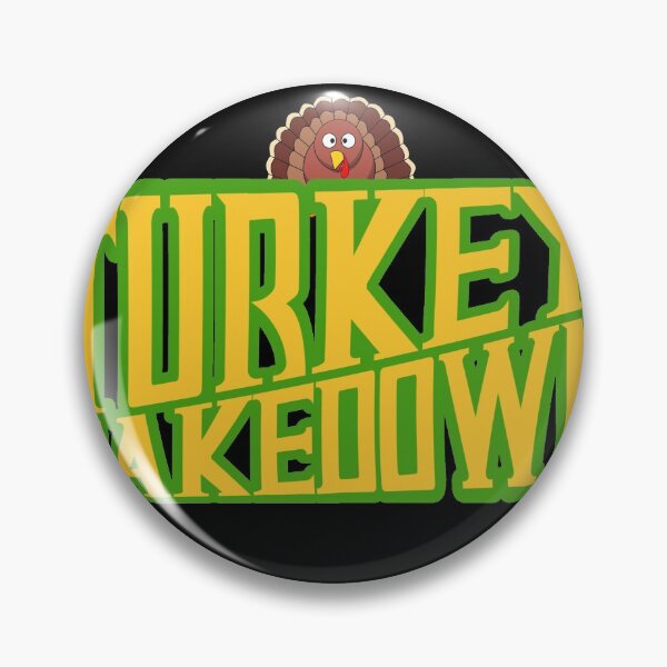 Item preview, PHPW Turkey Takedown designed and sold by BBPH.
