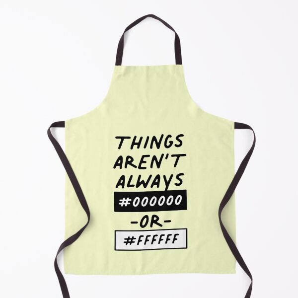 Item preview, Things Aren't Always Black Or White Designer HEX Code designed and sold by sharedipmemes.