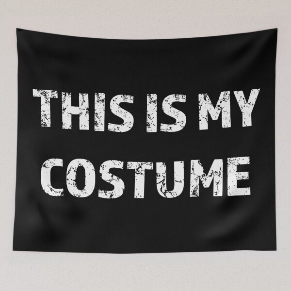 Item preview, This is my costume  - simple costume, last minute costume for halloween designed and sold by LookFrog.