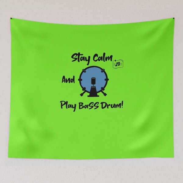 Item preview, Stay Calm and Play Bass Drum! Band Percussion Orchestra Music designed and sold by musicmusicpin.