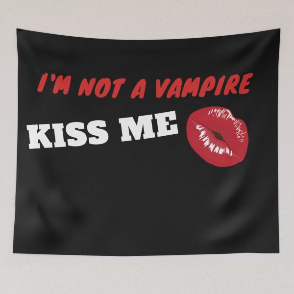 Item preview, Not A Vampire, Kiss Me designed and sold by danaJG.