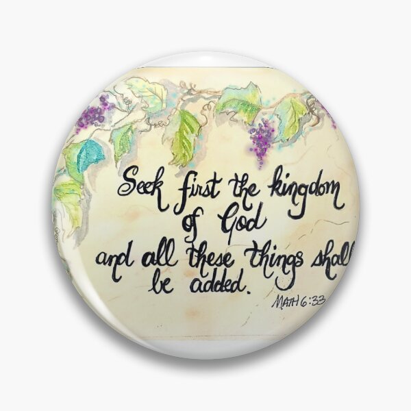 Item preview, Grapevines Mathew 6:33 designed and sold by MymzyRedHatter.