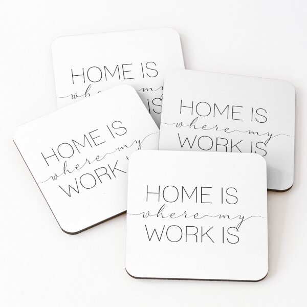 Item preview, Home is where my work is designed and sold by camilacarvalho.
