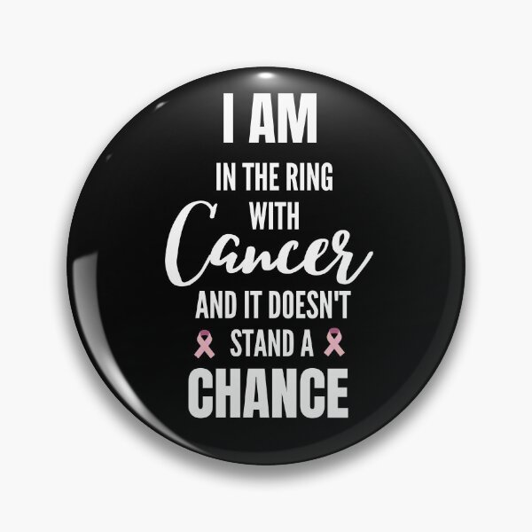 Item preview, In the Ring With Cancer It Doesn't Stand A Chance designed and sold by Achidesign.