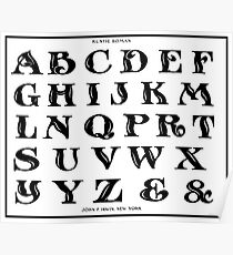 Vintage 1906 Alphabet Rustic Roman font black and white art Poster