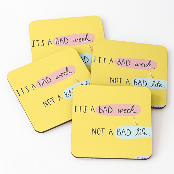 Item preview, It's a bad week, not a bad life designed and sold by SelfCareDare.