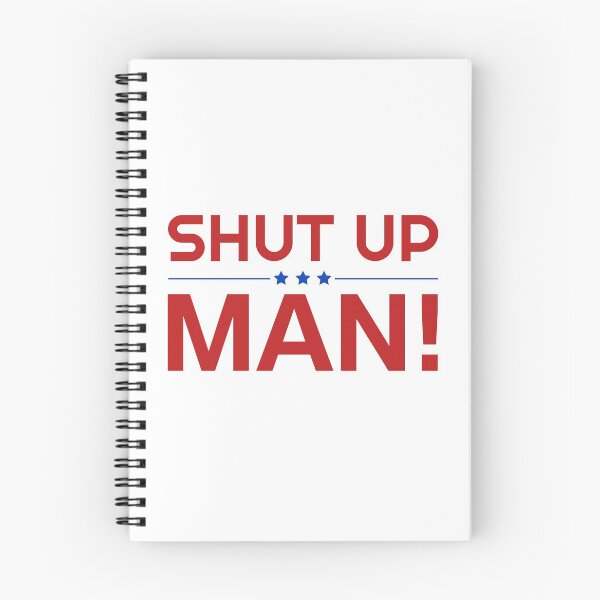 Item preview, Shut Up Man! - Joe Biden designed and sold by ChooseLoveCo.
