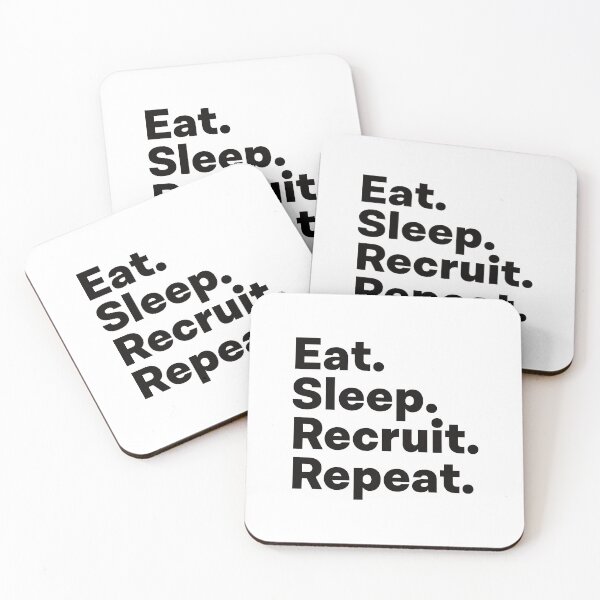 Item preview, Eat Sleep Recruit Repeat designed and sold by teesaurus.