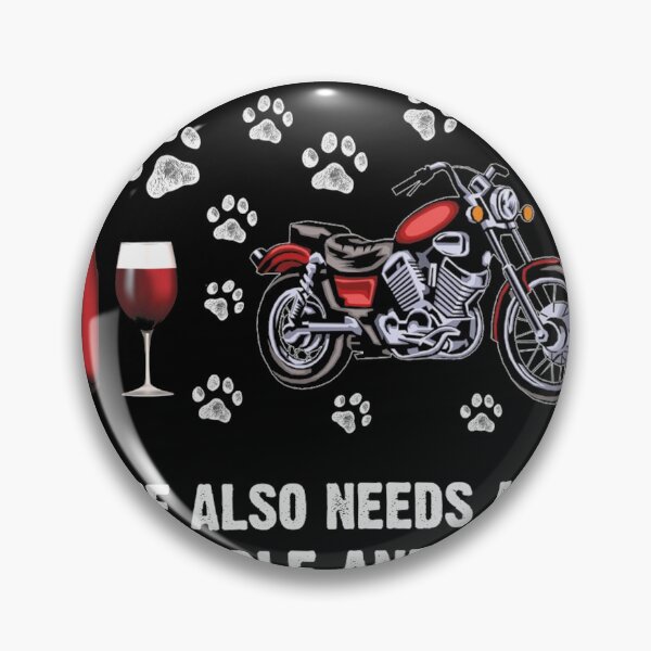 Item preview, A Man Cannot Survive On Wine Alone She Also Needs A Motorcycle And A Dog designed and sold by Madge-Simon-859.
