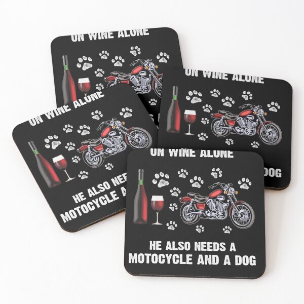 Item preview, A Man Cannot Survive On Wine Alone She Also Needs A Motorcycle And A Dog designed and sold by Madge-Simon-859.