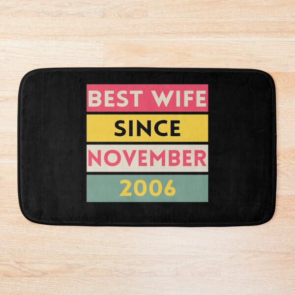Item preview, Best Wife Since November 2006 designed and sold by BELASKRI STORE.