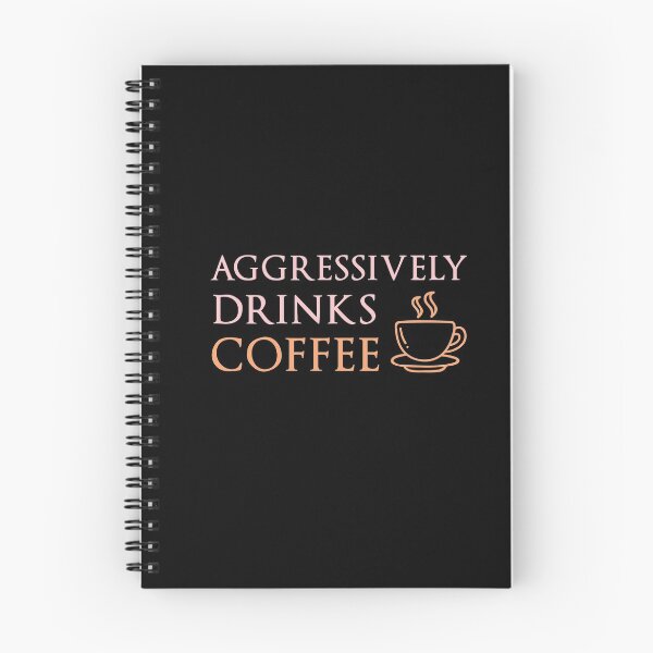 Item preview, Aggressively Drinks Coffee , Cute Gift For Coffee Lovers designed and sold by awesomedraw.