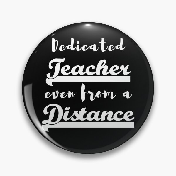 Item preview, Dedicated Teacher Even From a Distance designed and sold by Farid94.