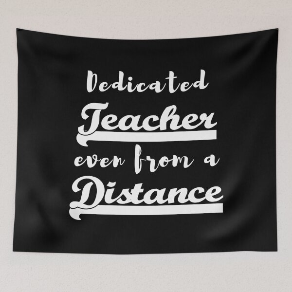 Item preview, Dedicated Teacher Even From a Distance designed and sold by Farid94.