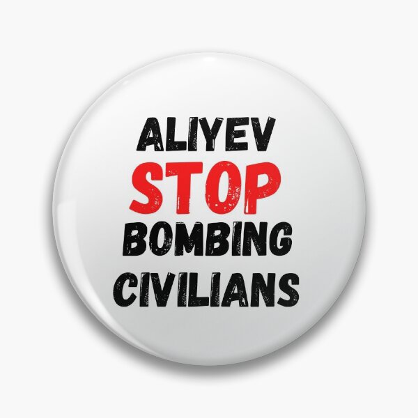 Item preview, ALIEV STOP BOMBING CIVILIANS, Artsakh Strong Armenia designed and sold by MoMasry.