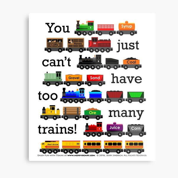 Too Many Trains - Black Lettering Metal Print